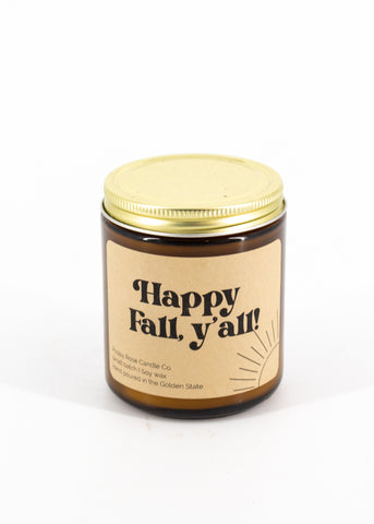 "Happy Fall, Y'all!" Candle -  - Poppy & Rose Candle Co. - Wild Lark