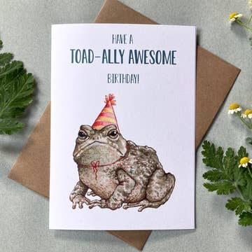 Lucinda Rowe Art Cards - Have a Toad-ally Awesome Birthday - Lucinda Rowe Art - Wild Lark