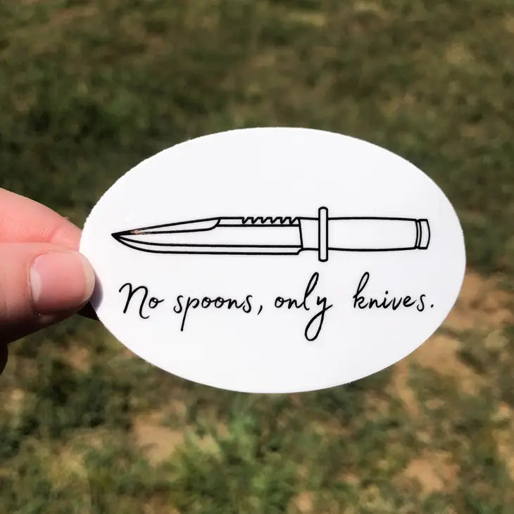 No Spoons, Only Knives Sticker -  - PTSFeminist - Wild Lark
