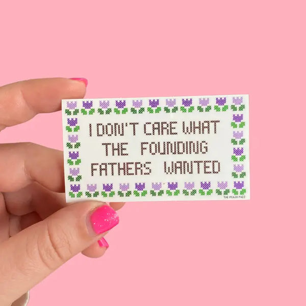 The Peach Fuzz Stickers - Founding Fathers - The Peach Fuzz - Wild Lark