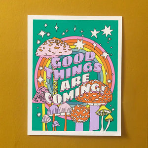 Ash + Chess Prints - Good Things Are Coming - Ash + Chess - Wild Lark