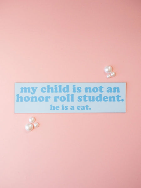 Car Magnet - Honor Roll Cat Bumper Magnet- Blue - A Shop of Things - Wild Lark