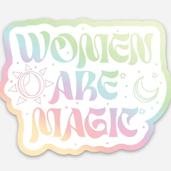 Women Are Magic Sticker - White - Luxe Trauma - Wild Lark