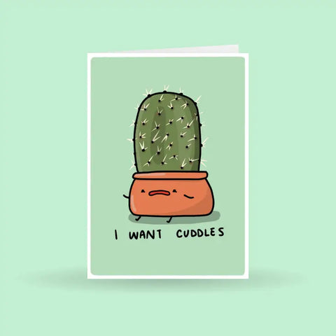 I Want Cuddles Cacti Greeting Card -  - Home by Faith - Wild Lark