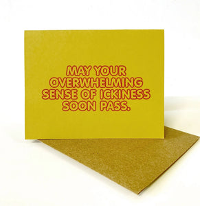 Greeting Cards - May Your Overwhelming Sense of Ickiness Soon Pass - MBMB - Wild Lark