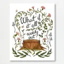 Art Print - What if it Works? / 5x7 - Fox & Fables - Wild Lark