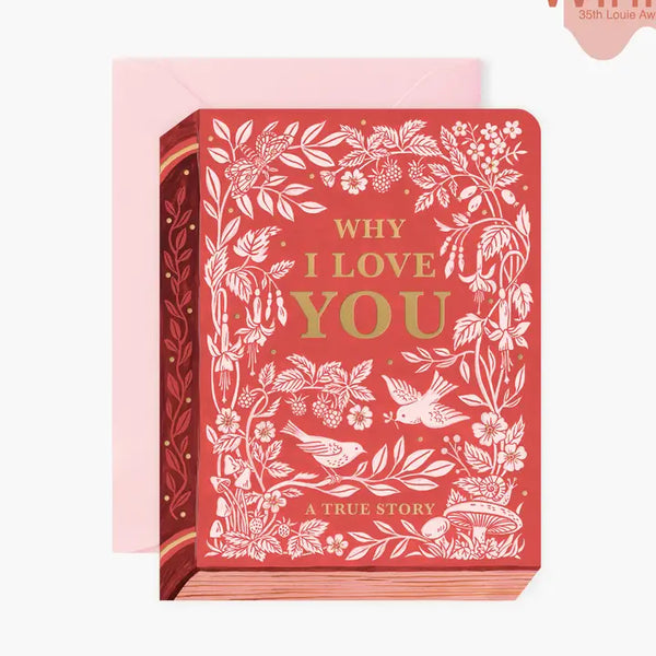 Valentine's Day Greeting Cards by Botanica Paper Co - Why I Love You "Book" - Botanica Paper Co. - Wild Lark