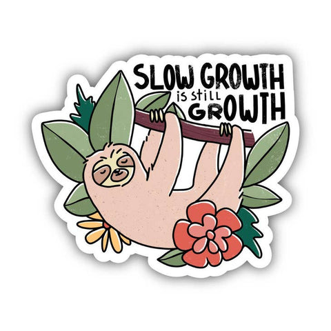 Slow Growth Is Still Growth - Sloth -  - Big Moods - Wild Lark