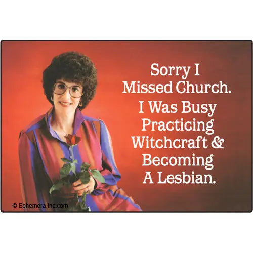Magnets - Sorry I Missed Church - Ephemera - Wild Lark