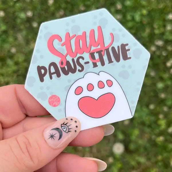 Stickers - Stay Paw-Sitive - NatterDoodle - Wild Lark