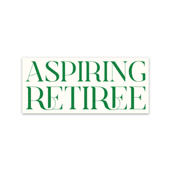 Fun Club Stickers - Aspiring Retiree - FUN CLUB - Wild Lark