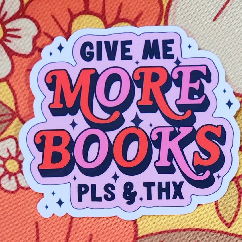 More Books Sticker -  - Luxe Trauma - Wild Lark