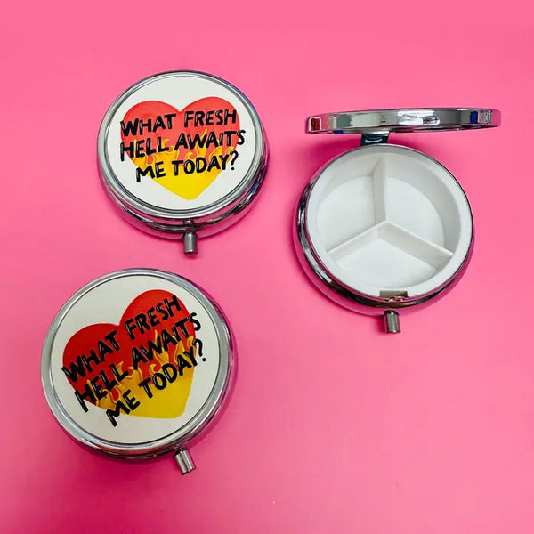 Purse Pill Box - What Fresh Hell Awaits Me Today? - Sonny Rising - Wild Lark
