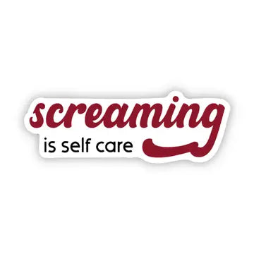 SHEWOLF Stickers - Screaming is Self Care - SHEWOLF Designs - Wild Lark