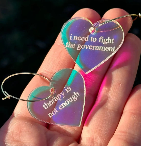 Iridescent Hoop Earrings - I Need To Fight the Government - ShlemonArt - Wild Lark