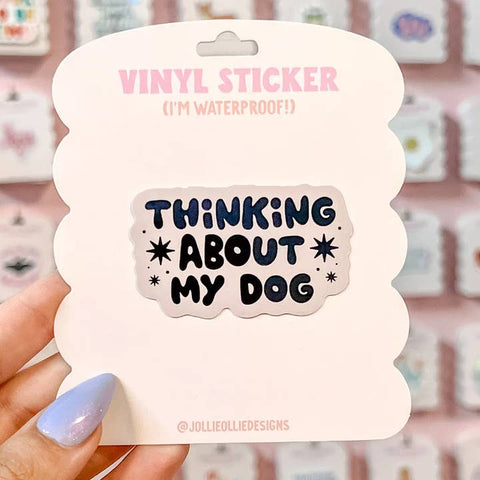 Thinking About My Dog Sticker -  - Jollie Ollie Designs - Wild Lark