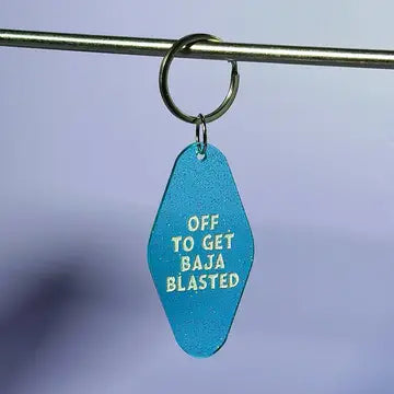 Dayhaw Keychain - Off to Get Baja Blasted - Erin Dayhaw - Wild Lark