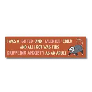 Fun Club Stickers - I was a Talented Child Bumper Sticker - FUN CLUB - Wild Lark