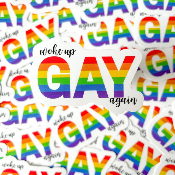 Stickers - Woke Up Gay Again LGBTQ+ Sticker - Rainbow Certified - Wild Lark