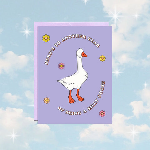 Silly Goose | Birthday Card -  - Party Mountain Paper co. - Wild Lark