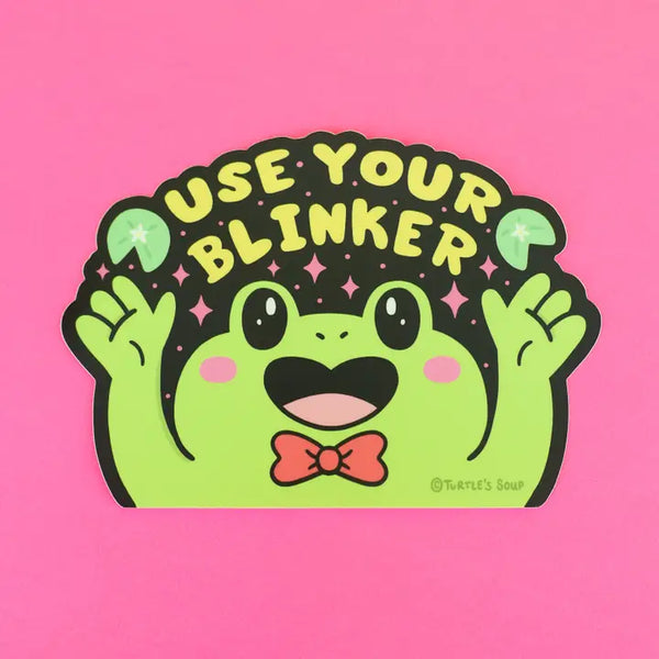 Turtle's Soup Car Decal - Use Your Blinker Frog - Wild Lark - Wild Lark