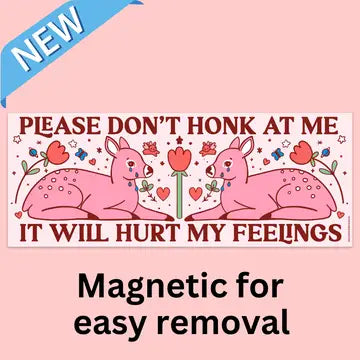 Tender Ghost Bumper Magnet - Please Don't Honk at Me - Tender Ghost - Wild Lark