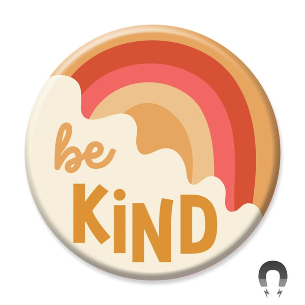 Magnets - Be Kind Cosmic - Badge Bomb - Wild Lark