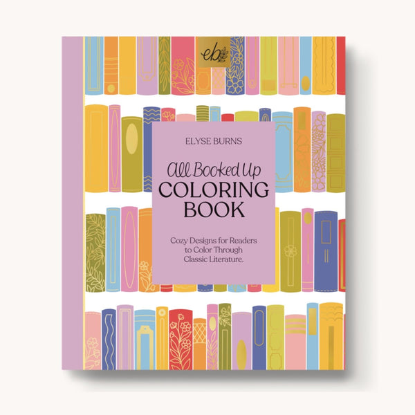Coloring Book - All Booked Up - Elyse Breanne Design - Wild Lark