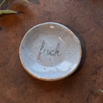 Ring Dish - Fuck - Mud & Maker - Wild Lark