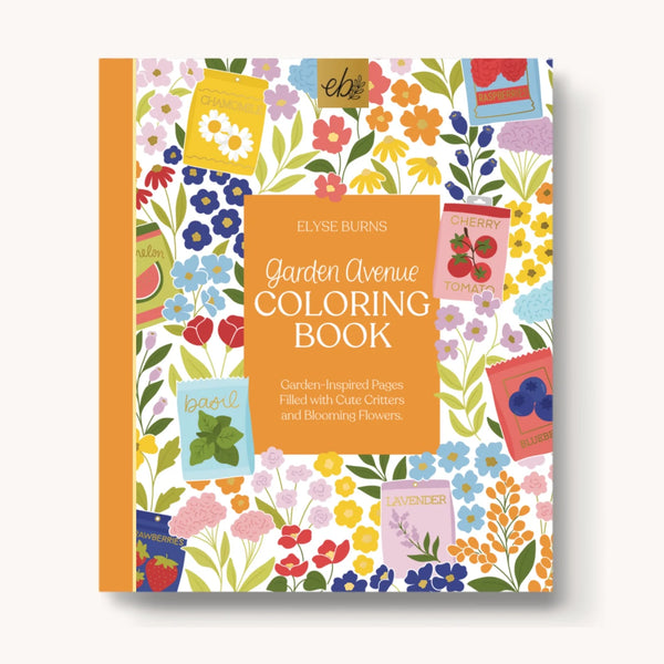 Coloring Book - Garden Avenue - Elyse Breanne Design - Wild Lark