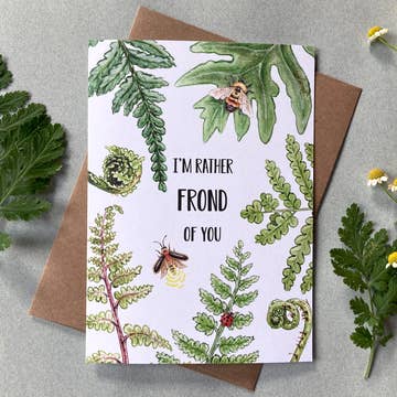 Lucinda Rowe Art Cards - I'm Rather Frond of You - Lucinda Rowe Art - Wild Lark