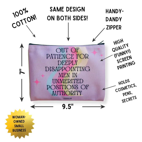 "Out of Patience with Disappointing Men" Zipper Pouch - - GetBullish - Wild Lark