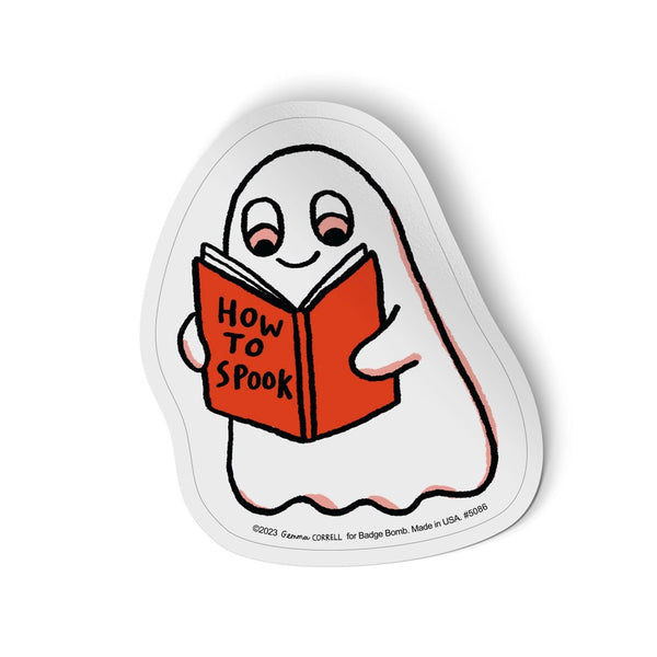 Stickers - How To Spook Ghost Reader - Badge Bomb - Wild Lark