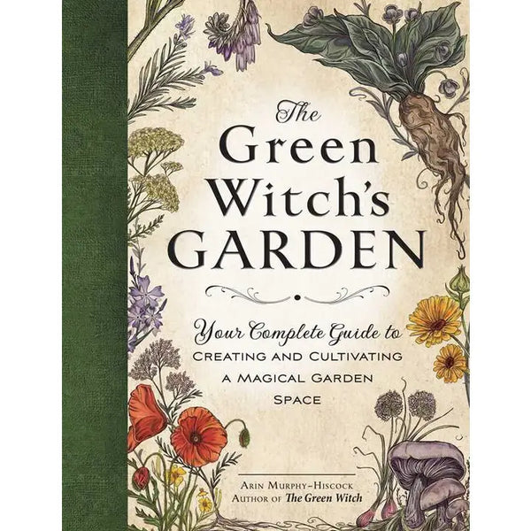 Green Witch's Garden By Arin Murphy-Hiscock -  - Simon & Schuster - Wild Lark