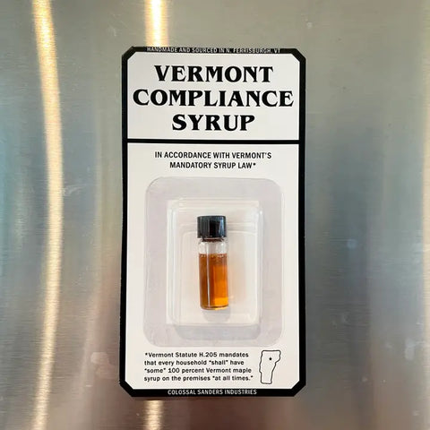 Vermont Compliance Syrup Toy Magnet - - colossal sanders - Wild Lark