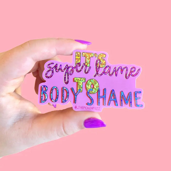The Peach Fuzz Stickers - Super Lame To Body Shame - The Peach Fuzz - Wild Lark