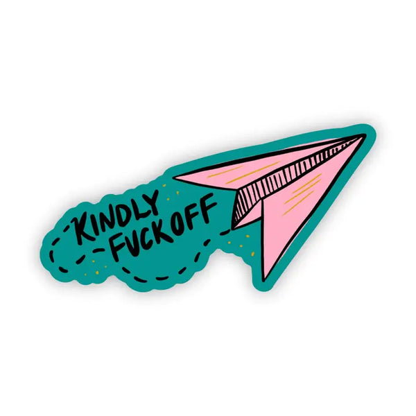 Stickers by Big Moods - Kindly Fuckoff - Big Moods - Wild Lark
