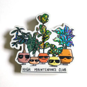 High Maintenance Club Glitter Sticker -  - Home by Faith - Wild Lark