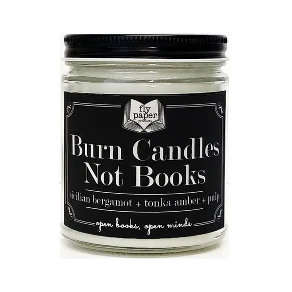 Literacy Candles 9oz - Burn Candles Not Books - Fly Paper Products - Wild Lark