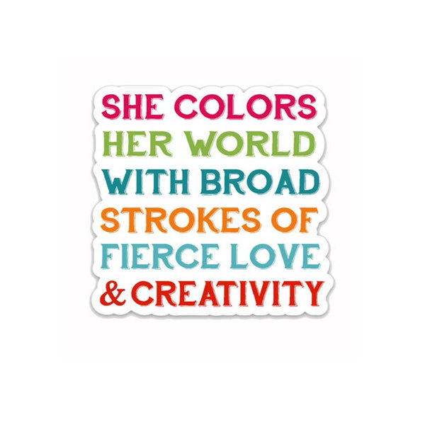 Fly Paper Production Vinyl Stickers - Fierce Love and Creativity Inspirational - Fly Paper Products - Wild Lark