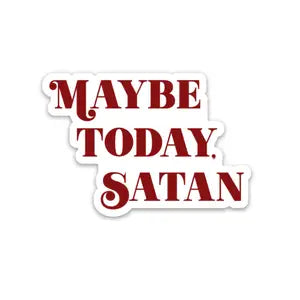 Fun Club Stickers - Maybe Today Satan - FUN CLUB - Wild Lark