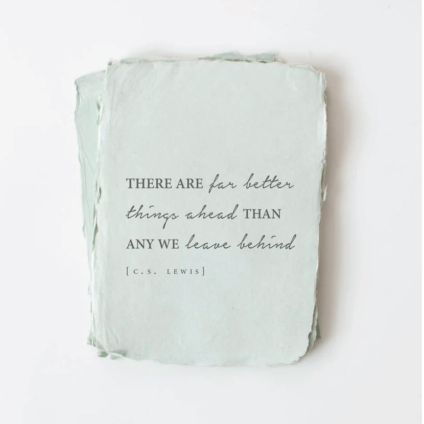 "There are far better things ahead..." Card -  - Paper Baristas - Wild Lark