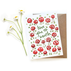 "I Love You So Mush" Mushroom Card -  - Sketchy Notions - Wild Lark