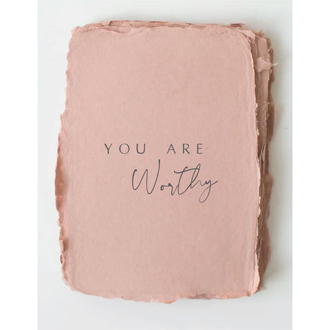 "You Are Worthy" Card -  - Paper Baristas - Wild Lark