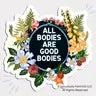 Feminist Stickers - All Bodies Are Good Bodies - Fabulously Feminist - Wild Lark