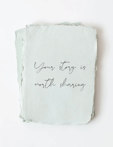 "Your Story is Worth Sharing" Card -  - Paper Baristas - Wild Lark
