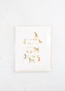 "Sorry You're Having a Ruff Time" Dogs Card -  - Lana's Shop - Wild Lark