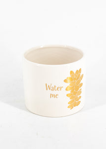 "Water Me" White Pot -  - Pots and Vases - Wild Lark
