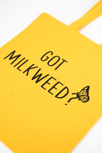 Small Gold Tote Bag - "Got Milkweed?" -  - Nature Supply Co. - Wild Lark